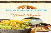 VA Plaza Azteca Menu SD · PLAZA.AZTECA RESTAURANT ES MEXICANOS Vegetarian Cluten Free Recommended . jalapeño, tomato, onion, lime, salt and cilantro. CHEESE DIP 5.50 CHICKEN WINGS