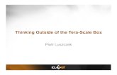 Thinking Outside of the Tera-Scale Boxluszczek/hpec2010/luszczek_outside_tera_box.pdf · Thinking Outside of the Tera-Scale Box Piotr Luszczek . Brief History of Tera-flop: 1997 1997
