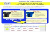NEW AUTOMATED TRASH AND RECYCLING COLLECTION …...municipal and click on “Hampstead Recycling Cart Request,” or call (603) 623-7933. Please follow the single stream recycling