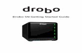 Drobo 5N Getting Started GuideDrobo 5N Getting Started Guide 3 Before You Begin Before you begin setting up your Drobo 5N, it’s a good idea to check system and hardware requirements.