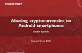 Abusing cryptocurrencies on Android smartphones · Live demo of reverse engineering the Android/Clipper malware Detect new content in the clipboard Detect cryptocurrency wallet addresses