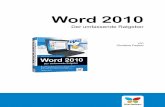 Word 2010 - Vierfarbenmedia.vierfarben.de/samplechapters/vierfarben_word_2010.pdfWord 2010 für Umsteiger +++ Die Elemente des Bildschirms Teil II: Dokumente erstellen und bearbeiten