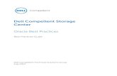 Dell Compellent Storage Center€¦ · 5.8 Putting it all Together .....14 6 Using Compellent Data ProgressionTM and Data Instant Replay Features .....16 6.1 SSD Configuration .....16.