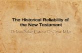 The Historical Reliability of the New Testament · Nazarethis not mentioned even once in the entire Old Testament. The Book of Joshua (19.10,16) –in what it claims is the process