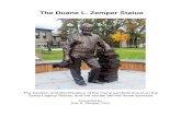 The Duane L. Zemper Statue...i Introduction Duane L. Zemper, or “Zemp” as he was known to everyone in the Howell community, was born on November 4, 1919, in Bay City, Michigan.
