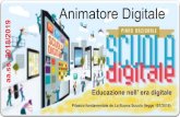 aa.ss. 2018/2019 Animatore Digitale · 2018-11-02 · Le mie mansioni come Animatore Digitale Promuovere l’innovazione digitale nella Scuola condividendo le mie conoscenze e competenze