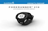 FORERUNNER 210 - TRAMsoft...Forerunner 210 Owner’s Manual Training Interval Workouts You can create interval workouts based on distance or time. Your custom interval workout is saved
