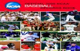 Official 2008 NCAA Baseball Records Bookweb1.ncaa.org/web_files/stats/baseball_RB/2008_baseball_records.pdf · The NaTioNal CollegiaTe aThleTiC assoCiaTioN P.o. Box 6222, indianapolis,
