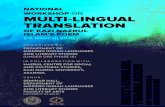 MULTI-LINGUAL TRANSLATION · NAZRUL CENTRE FOR SOCIAL AND CULTURAL STUDIES, KAZI NAZRUL UNIVERSITY, ASANSOL V E N U E : SEMINAR HALL, DEPARTMENT OF MODERN INDIAN LANGUAGES AND LITERARY