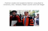 Fashion model and academic-fashion consultant to Givenchy, Dior, Versace…shallit/DC2015/Andy4.pdf · 2015-06-28 · Givenchy, Dior, Versace, Ralph Lauren and Carl Seger. Student