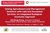Linking Agricultural Land Management Decisions with Lake ... · Lake Erie. Maumee watershed. Ohio Lake Erie P Task Force (2010) Maumee R. DRP (MTA) 250 500 750 1000 3) ... decisions.