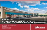 For Sale: 10759 MAGNOLIA AVE · NAI CAPITAL 10759 MAGNOLIA AVE | 10 Area Overview Riverside County, CA Riverside County is situated in the southern portion of the state of California,