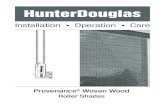 Installation Operation Care - Hunter Douglas Thank you for purchasing Hunter Douglas Provenance¢® Woven