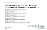 Installing and Using Anritsu PowerXpert™€¦ · USB Power Sensors QSG PN: 10585-00021 Rev. L 1 PowerXpert™ 1. Introduction This Quick Start Guide provides information on installing