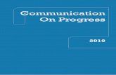 Communication On Progress · Principles, eni has elaborated the 2010 Communication On Progress. The document provides evidences of the progresses made in implementing the ten Principles