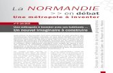La NormaNdie · 2015-08-18 · du Bassin parisien. La Normandie 1 n° 5 - juin 2015 ... nom et son histoire ancienne et une absence d’unité administrative combinée à une variété