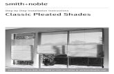 Step by Step Installation Instructions Classic Pleated Shades€¦ · InsTallIng your new shades is easy. Simply follow our step-by-step instructions. We recommend that you read through