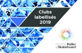 Clubs labellisés 2019 - Fédération Française de Roller ... · 01544 - roller derby toulouse 01573 - derby club le cres lattes montpellier 01579 - association skating vendarguois
