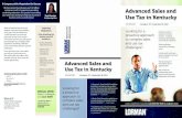 Advanced Sales and Use Tax in Kentuckyles.brochure.s3.amazonaws.com/393388.pdf · State tax departments hire and dispatch more and more auditors every year. Your best defense is a