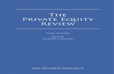 The Private Equity Review The Private Equity Review/media/Files/Insights/Publications/2016/06... · The Private Equity Review The Private Equity Review Reproduced with permission