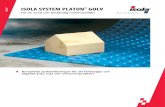 ISOLA SYSTEM PLATON GOLV - XL-BYGG · PDF file 2019-07-01 · 5 System Platon® Golv består av två olika blå Platon- mattor med olika knoppar och utformning. Platon Golv (även