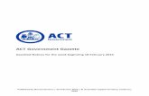 ACT Government Gazette · Gazetted: 18 February 2016 Closing Date: 29 February 2016 Details: The ACT Audit Office provides interesting and challenging work and offers a range of flexible