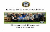 ERIE METROPARKS · 2019-04-02 · Erie MetroParks continues to update the administration of the park district. We annually or biennially review our strategic plans for all of the