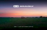 2020 | LAWN AND GARDEN CATALOG - Gravely Lawn Mowers€¦ · better. The 2020 lineup of Gravely® lawn & garden equipment is our best yet. Before a concept becomes a product, we test