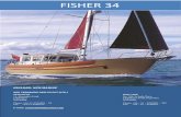 FISHER 34 - Neil Marine · 2019-10-02 · SAILS Mainsail, mizzen and furling genoa in white Terylene cloth. The main is equipped with slab Reefing, foot outhaul and leech tension.