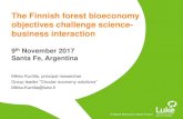 The Finnish forest bioeconomy objectives challenge science- …€¦ · Forest industry production plants in Finland (2016) SOURCE: Finnish Forest Industries Federation; *FFIF members'
