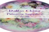 Dallas China 2020 Supplies49 Layout 1Painted By Decals 32 pcs D1HP $3.95 a set 6 Dallas China Orders: 469-930-4010 3930 Sam Rayburn Hwy. Melissa, TX 75454 Email Order To: lisa@dallaschina.com