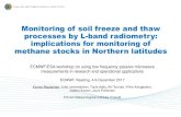 Monitoring of soil freeze and thaw processes by L-band … · 2017-12-06 · Monitoring of soil freeze and thaw processes by L-band radiometry: implications for monitoring of methane