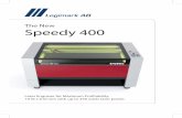 The New Speedy 400 - ACT Gruppen 2020-03-16¢  Technical Data New Speedy 400 CO 2 Flexx Standard Optional