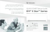 DIY E Star Series€¦ · DIY® E Star™ Series 3RD GEN Do-It-Yourself Ductless Mini-Split Heat Pump A/C 1. To protect Quick Connect® connections and reduce vibration, wrap them