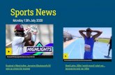 Sports Newss3-eu-west-1.amazonaws.com/.../2020/07/15130743/Sports-News-13… · Sports News Monday 13th July 2020 England v West Indies: Jermaine Blackwood's 95 sets up victory for
