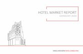 HOTEL MARKET REPORT · As every year, together with our partners, HQ revenue and Fairmas, we are providing you an overview of the most recent infor-mation on the German hotel market.