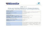 Plan and Initial Report on Dissemination, Training ...€¦ · D4.1.1 - Plan and Initial Report on Dissemination, Training, Standardisation and Exploitation TClouds D4.1.1 II Executive