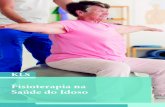 Fisioterapia na - cm-kls-content.s3.amazonaws.comcm-kls-content.s3.amazonaws.com/201901/INTERATIVAS... · Unidade 1 Fisioterapia na saúde do idoso Convite ao estudo De acordo com