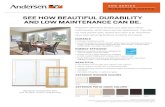 SEE HOW BEAUTIFUL DURABILITY AND LOW MAINTENANCE …€¦ · EXTERIOR WINDOW COLORS EXTERIOR PATIO DOOR COLORS ** DURABLE Virtually maintenance-free ®Exclusive Andersen Perma-Shield