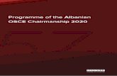 Programme of the Albanian OSCE Chairmanship 2020 · 2020-01-10 · endeavour to create the necessary political space to advance peace efforts. Women continue to be disproportionately