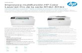 LaserJet Pro de la serie M182-M183 - Hewlett Packard · Ciclo mensual de trabajo Hasta 30.000 páginas A4; Volumen de páginas mensual recomendado: 150 a 1500 Funciones del sof t