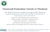 Financial Protection Trends in Thailandextranet.searo.who.int/meetings/UHC2016/Shared Documents/Prese… · OOP as %THE, trend 1995-2013 UCS . 7 Incidence of medical impoverishment