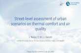 Street-level assessment of urban scenarios on …...Street-level assessment of urban scenarios on thermal comfort and air quality J. Resler, P. Krč, J. Geletič Prague City Data Conference,