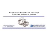 Large-Bore Antifriction Bearings Industry Research Reportbostonstrategies.com/images/MRB_080701_-_Industry_Research.pdf · Global demand for large bore bearings will continue to grow