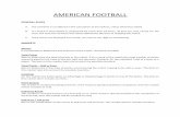 AMERICAN FOOTBALL · 2nd Half Money Line This market is resulted based on the Second half score. If the Second half ends in a draw, then the market will be resulted as void. If the
