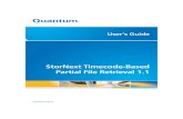 StorNext Timecode-Based Partial File Retrieval 1 · 2020-03-06 · ii Quantum Timecode-Based Partial File Retrieval 1.1 User’s Guide Document Title, 6-67544-01 Rev A, January 2012,