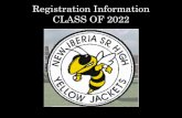 Registration Information CLASS OF 2022 - Amazon S3 · • All honor students in the Class of 2022 are required to complete 27 credits from the prescribed college preparatory curriculum.