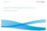 Xerox 700 Digital Color Press Safety Guidedownload.support.xerox.com/.../en/en_safety_guide.pdf · 6 Safety Guide Certifications in Europe December 12, 2006 Council Directive 2006/95/EC