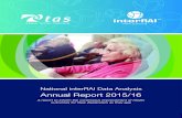 Annual Report 2015/16 - interRAI · 4 Annual eport foreword interRAI New Zealand Governance Board Chair It is my pleasure to release the National interRAI Data Analysis Annual Report