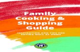 Family Cooking & Shopping Guide · store to buying hearty vegetables that will last longer. Kids, now dream up your dish and share! Design your dish with colorful veggies, fruits,